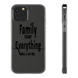 Family over Everything Clear Cases